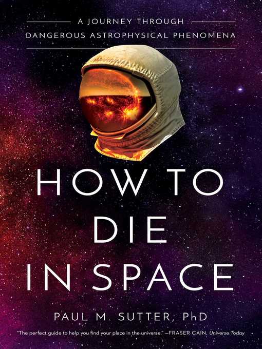 Title details for How to Die in Space by Paul Sutter - Wait list